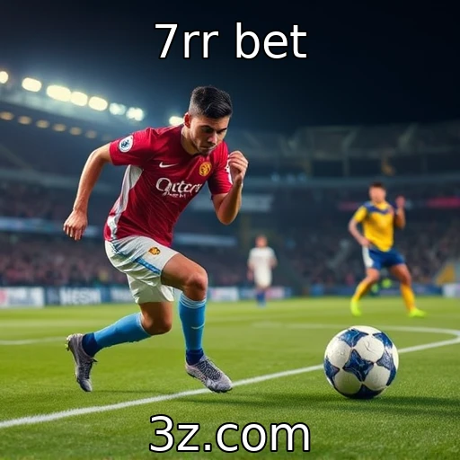 7rr bet Apostas Esportivas: Dicas Para Maximizar Seus Lucros em 2025